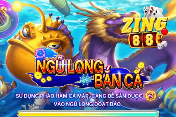 Zing88 Khám Phá Game Bắn Cá Ngũ Long