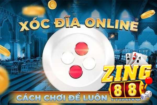 Cách Chơi Xóc Đĩa Xanh Chín Từ Cao Thủ Zing88