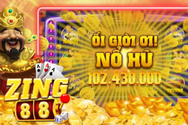 Cập nhật siêu khuyến mãi cực kỳ hấp dẫn từ game nổ hũ Zing88