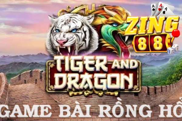 Zing88 giới thiệu cổng game Rồng Hổ siêu hot nhất 2024