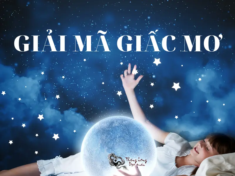 Bắt Số Theo Giấc Mơ Là Gì? 5 Cách Bắt Số Theo Giấc Mơ Hiệu Quả